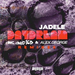 Jadele – Daydream (Omid 16B & Alex George Remixes)