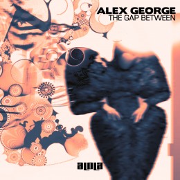 Alex George – The Gap Between (Omid 16B Club Edit)