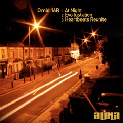 Omid 16B – At Night EP