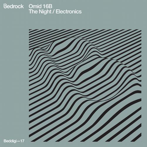 Omid 16B – The Night / Electronics