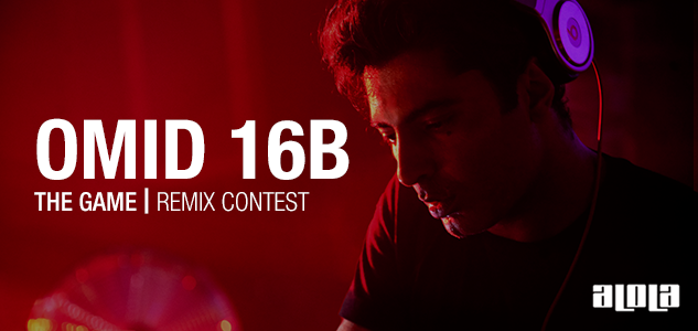 Omid 16B – The Game – Remix Contest