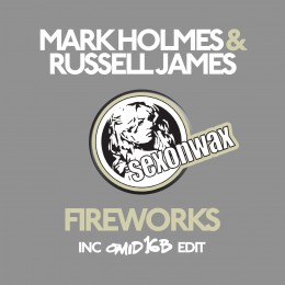 Mark Holmes & Russell James – Fireworks (Omid 16B Re-edit)
