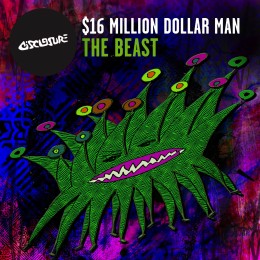 $16 Million Dollar Man – The Beast