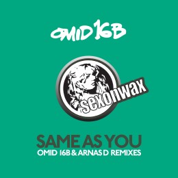 Omid 16B – Same As  You (Omid 16B & Arnas D Remixes)