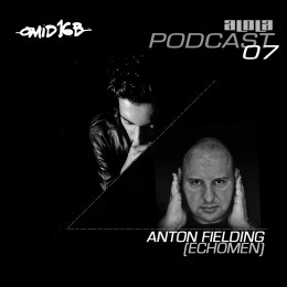 aLOLa Podcast 07_Omid 16B & Anton Fielding (Echomen)