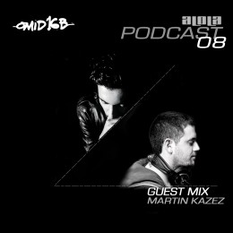 aLOLa Podcast 08_Omid 16B & Martin Kazez